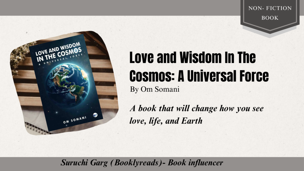 Love and wisdom in the cosmos: a universal force
