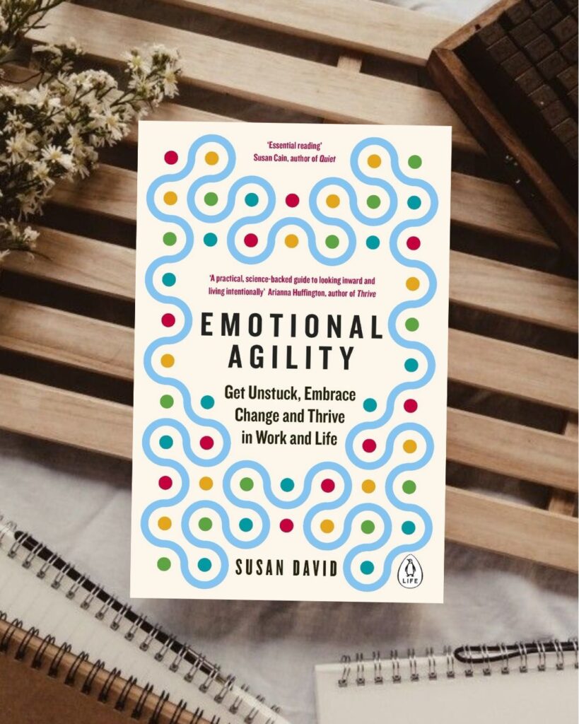 8 books to become 10x emotionally stronger. Emotional Agility by susan