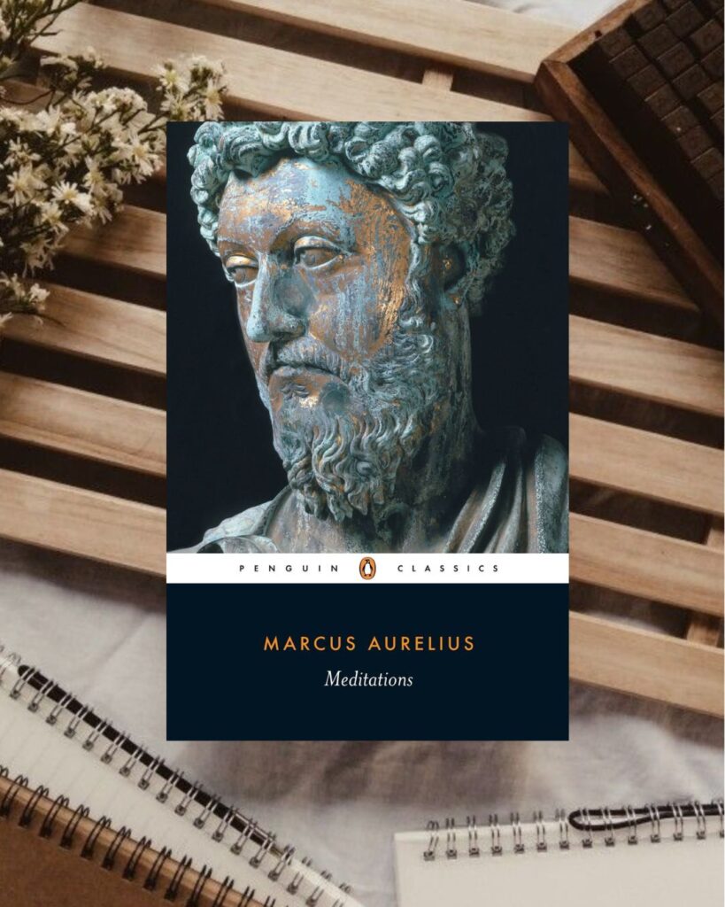 8 books to become 10x emotionally stronger, Meditations by marcus aurelius