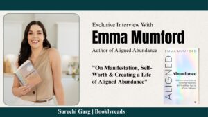 Emma Mumford author interview. author of book- Aligned abundance. finding true abundance through alignment, self- worth, and manifestation.