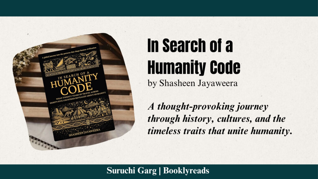 In Search of a Humanity Code by Shasheen Jayaweera